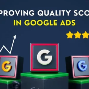 Enhancing Google Ads Quality Score