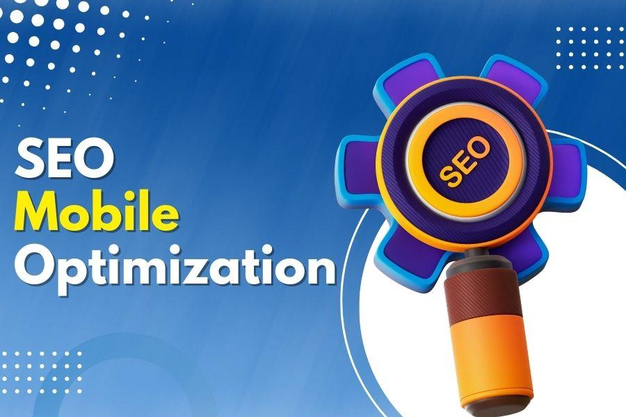 mobile seo optimization to boost ranking