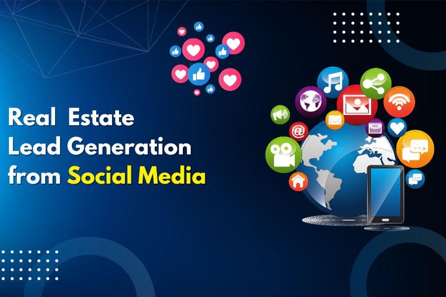 real estate lead generation on social media
